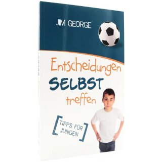 Entscheidungen selbst treffen