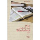 Buch Wie bereite ich eine Bibelarbeit vor
