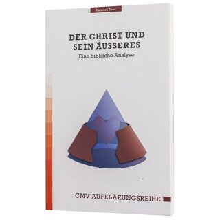 Der Christ und sein Äußeres