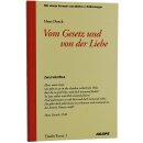 Vom Gesetz und von der Liebe