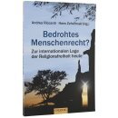 Bedrohtes Menschenrecht?
