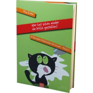 Buch Wer hat schon wieder die Milch gestohlen?