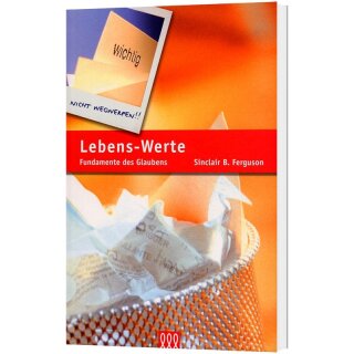 Buch Lebens Werte Fundamente des Glaubens