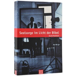 Seelsorge im Licht der Bibel