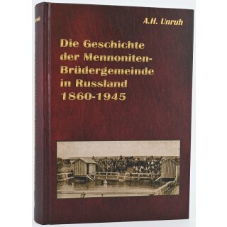 Die Geschichte der Mennoniten-Brüdergemeinde