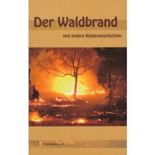 Buch Der Waldbrand und 11 weitere Kindergeschichten