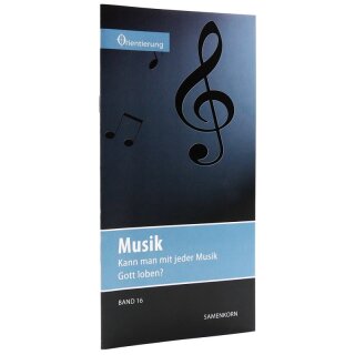 Heft Musik Kann man mit jeder Musik Gott loben