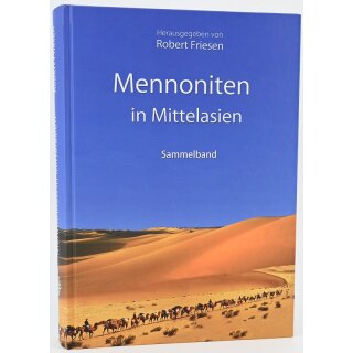 Mennoniten in Mittelasien
