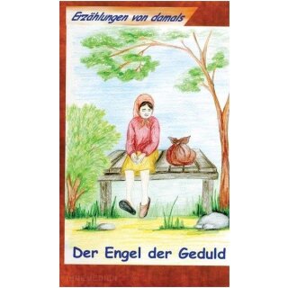 Der Engel der Geduld