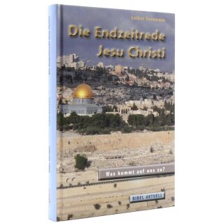Buch Die Endzeitrede Jesu Christi