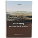 Ein Weinberg an einem lieblichen Ort