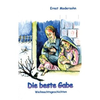 Buch Die beste Gabe