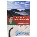 Lasst mich eure Stimme sein!