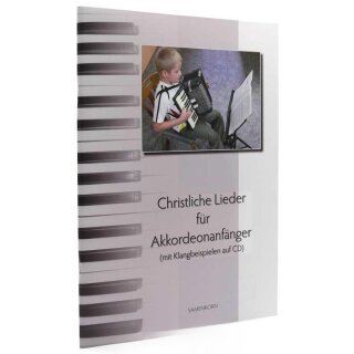 Christliche Lieder für Akkordeonanfänger - Notenheft + CD