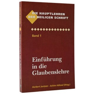 Einführung in die Glaubenslehre