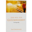 Der Weg zur Glückseligkeit