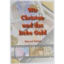 Wir Christen und das liebe Geld