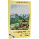 Geissen-Kaspars grosses Erlebnis