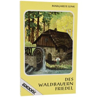 Des Waldbauern Friedel