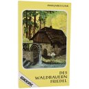 Des Waldbauern Friedel