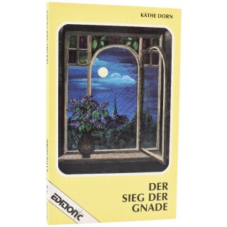 Der Sieg der Gnade