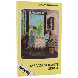 Das vornehmste Gebot