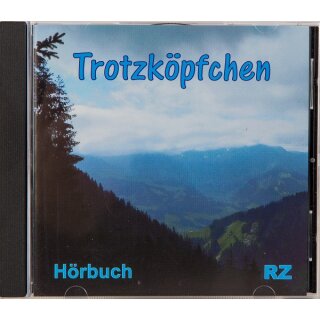 Hörbuch CD Trotzköpfchen