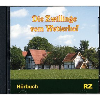 Hörbuch CD Die Zwillinge vom Wetterhof