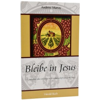 Bleibe in Jesus