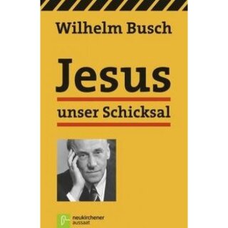 Taschenbuch Jesus unser Schicksal Klassik Ausgabe