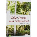 Voller Freude und Gelassenheit