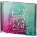 Eine Frau nach dem Herzen Gottes (MP3-CD)