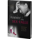 Fliehet die Sexfalle