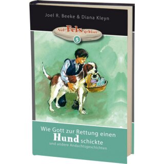 Buch Wie Gott zur Rettung einen Hund schickte