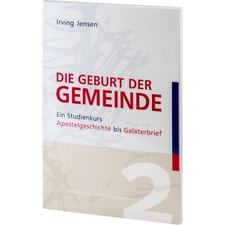 Die Geburt der Gemeinde - Band 2