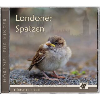 Londoner Spatzen (2-Audio CDs)