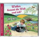 Woher kommt die Welt und ich? (Audio-CD)