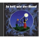 Hörspiel CD So hell wie der Mond