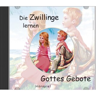 Hörspiel CD Die Zwillinge lernen Gottes Gebote