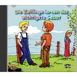 HÖrspiel CD Die Zwillinge lernen das wichtigste Gebot