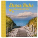 Geschenkbuch - Etwas Ruhe wünsche ich Dir