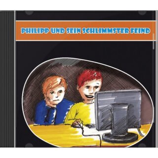 Hörspiel CD Philipp und sein schlimmster Feind