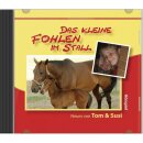 HÖRSPIEL CD Das kleine Fohlen im Stall