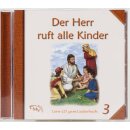 CD Der Herr ruf alle Kinder Nummer 3