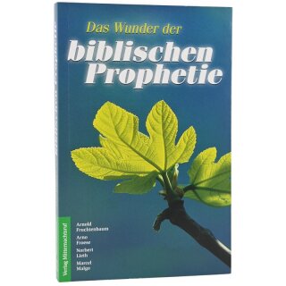 Das Wunder der biblischen Prophetie