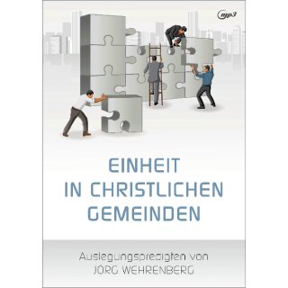 Einheit in christlichen Gemeinden, Jörg Wehrenberg (CD) mp3