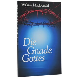 Die Gnade Gottes
