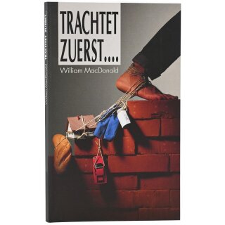 Trachtet zuerst...