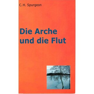 Die Arche und die Flut