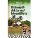 Buch Dschungeldoktoer auf Löwenfährte